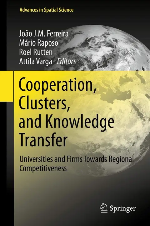 Cover of Cooperation, Clusters, and Knowledge Transfer