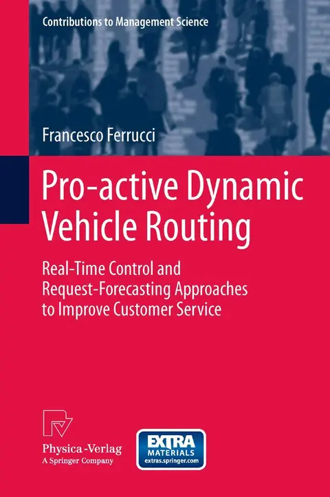 Cover of Pro-Active Dynamic Vehicle Routing