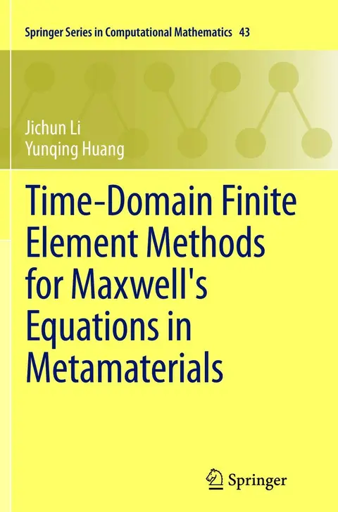 Cover of Time-Domain Finite Element Methods for Maxwell's Equations in Metamaterials