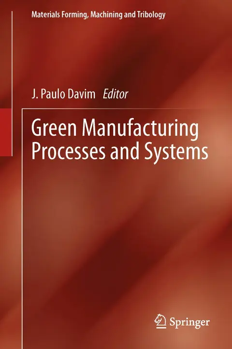 Cover of Green Manufacturing Processes and Systems