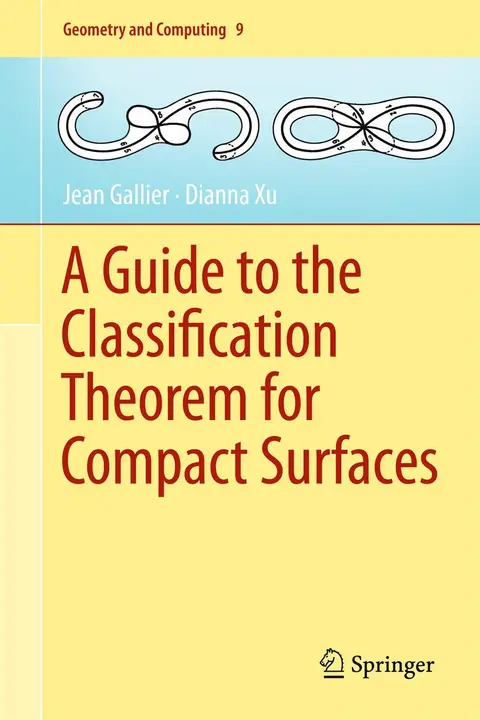 Cover of A Guide to the Classification Theorem for Compact Surfaces