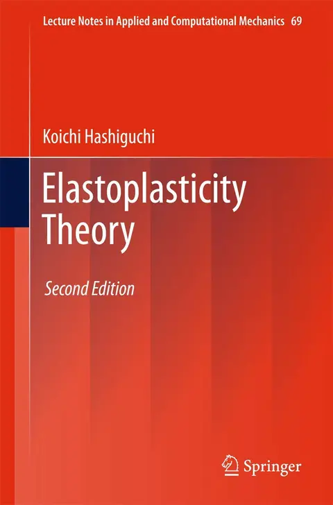 Cover of Elastoplasticity Theory