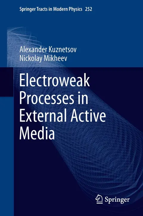 Cover of Electroweak Processes in External Active Media