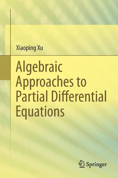Cover of Algebraic Approaches to Partial Differential Equations