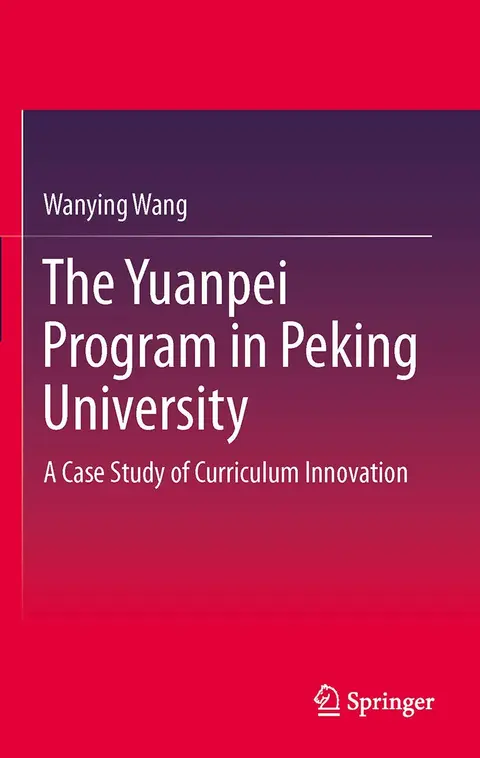 Cover of The Yuanpei Program in Peking University