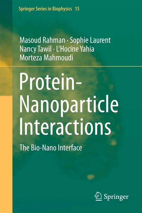 Cover of Protein-Nanoparticle Interactions