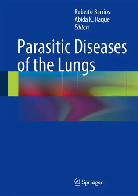 Cover of Parasitic Diseases of the Lungs