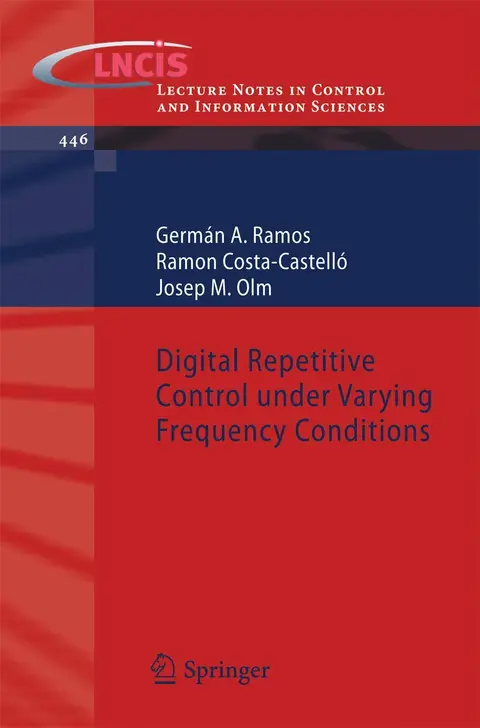 Cover of Digital Repetitive Control under Varying Frequency Conditions