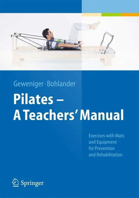 Cover of Pilates - A Teacher's Manual
