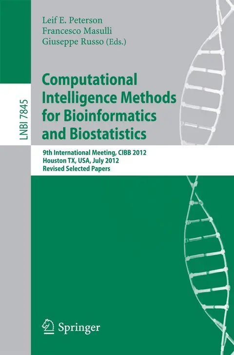 Cover of Computational Intelligence Methods for Bioinformatics and Biostatistics