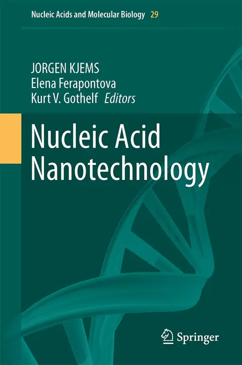 Cover of Nucleic Acid Nanotechnology
