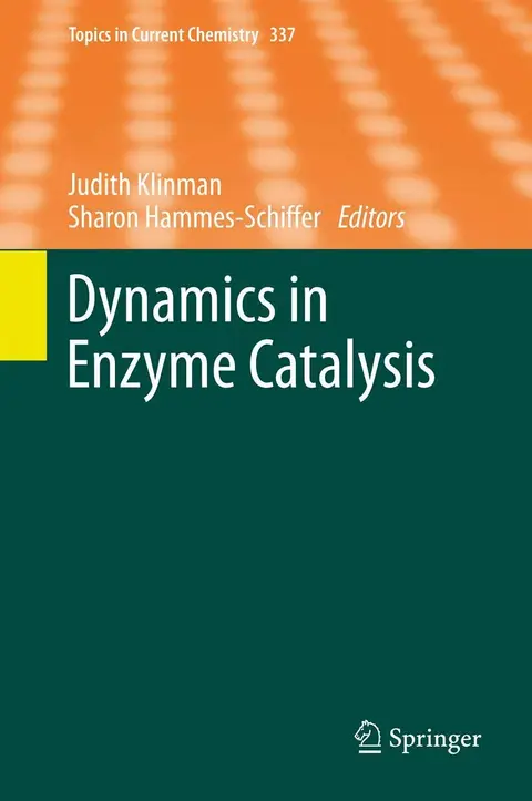 Cover of Dynamics in Enzyme Catalysis