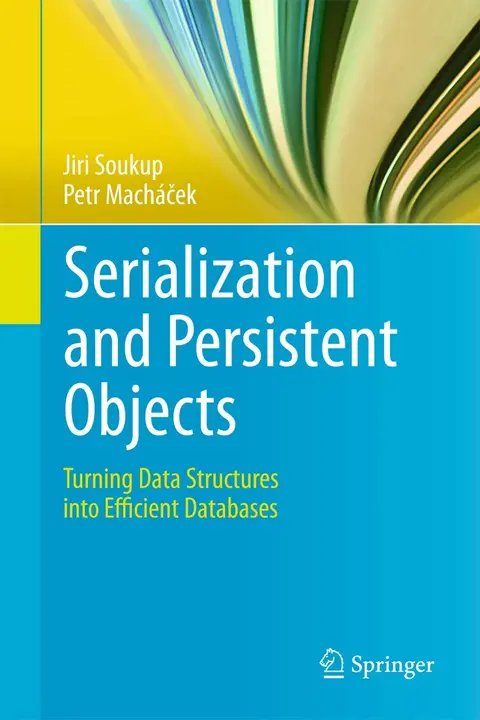 Cover of Serialization and Persistent Objects