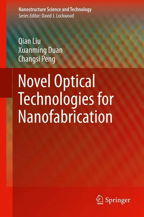 Cover of Novel Optical Technologies for Nanofabrication