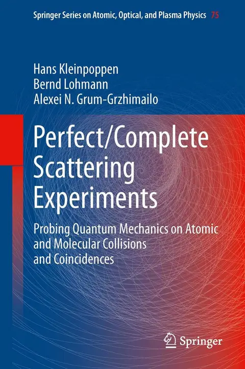 Cover of Perfect/Complete Scattering Experiments