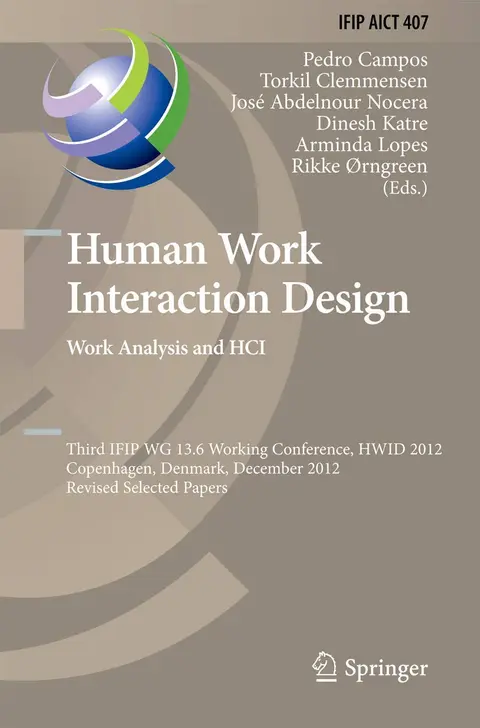Cover of Human Work Interaction Design. Work Analysis and HCI