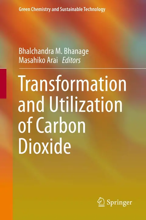 Cover of Transformation and Utilization of Carbon Dioxide