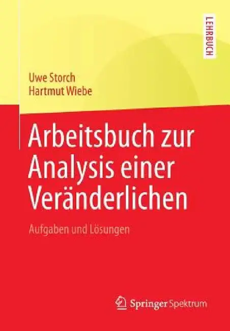 Cover of Arbeitsbuch Zur Analysis Einer Veränderlichen