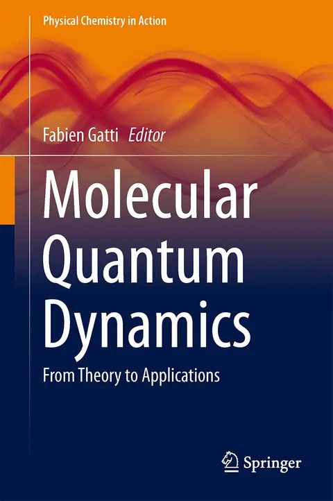 Cover of Molecular Quantum Dynamics