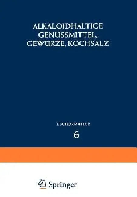 Cover of Alkaloidhaltige Genussmittel, Gewürze, Kochsalz