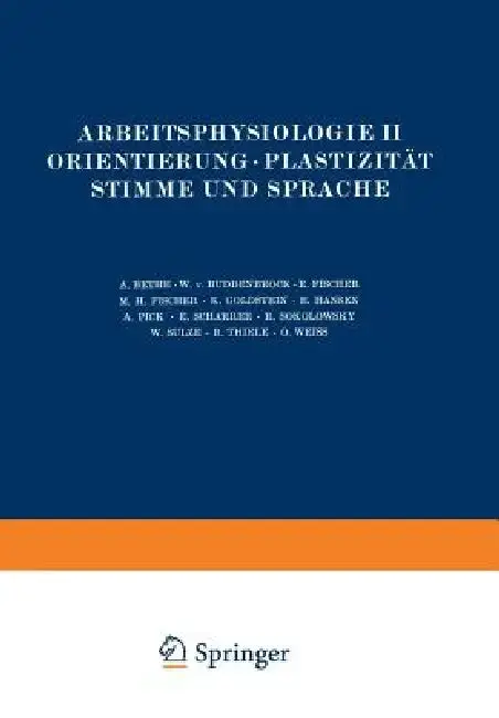 Cover of Arbeitsphysiologie II Orientierung - Plastizität Stimme Und Sprache