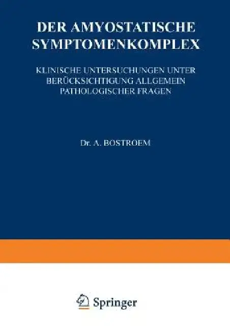 Cover of Der Amyostatische Symptomenkomplex