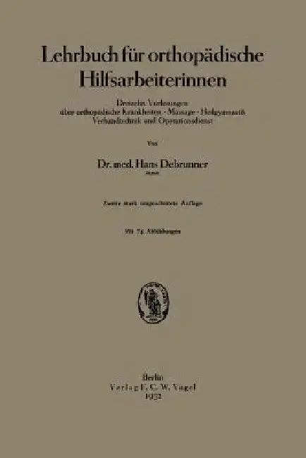 Cover of Lehrbuch Für Orthopädische Hilfsarbeiterinnen