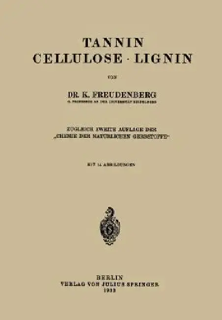 Cover of Tannin Cellulose - Lignin