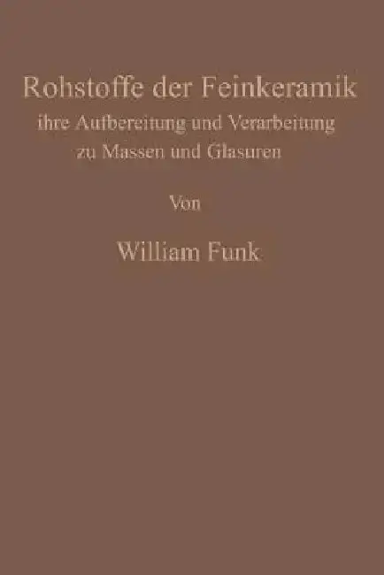 Cover of Die Rohstoffe Der Feinkeramik