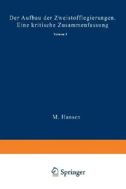 Cover of Der Aufbau Der Zweistofflegierungen