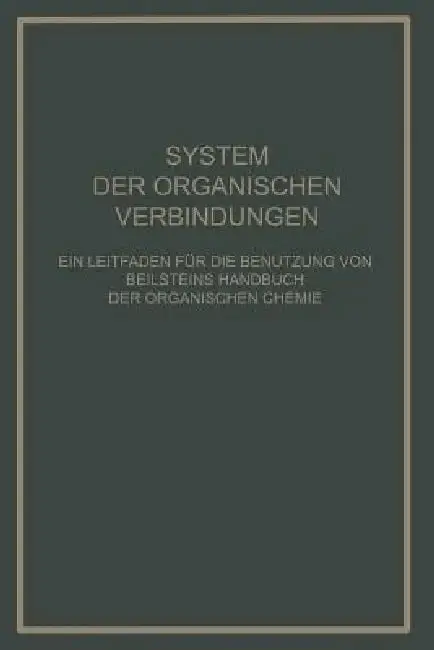 Cover of System Der Organischen Verbindungen