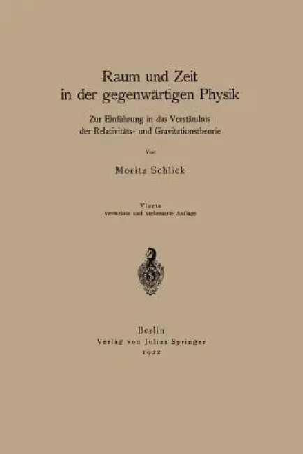 Cover of Raum Und Zeit in Der Gegenwärtigen Physik