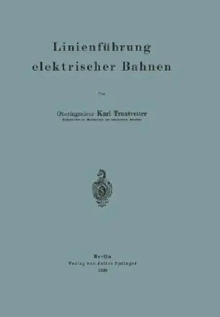Cover of Linienführung Elektrischer Bahnen