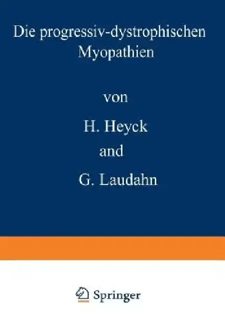 Cover of Die Progressiv-Dystrophischen Myopathien