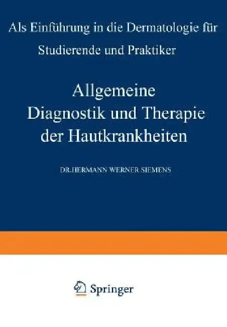 Cover of Allgemeine Diagnostik Und Therapie Der Hautkrankheiten
