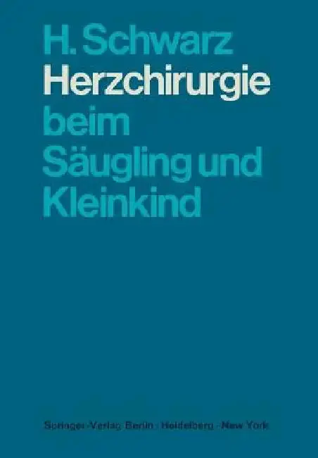 Cover of Herzchirurgie Beim Säugling Und Kleinkind