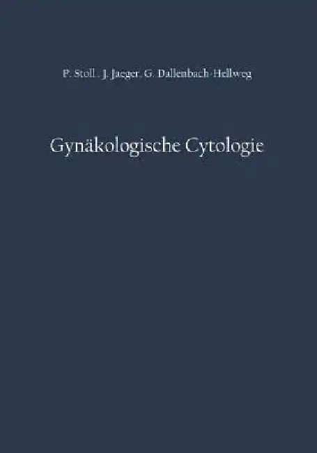 Cover of Gynäkologische Cytologie