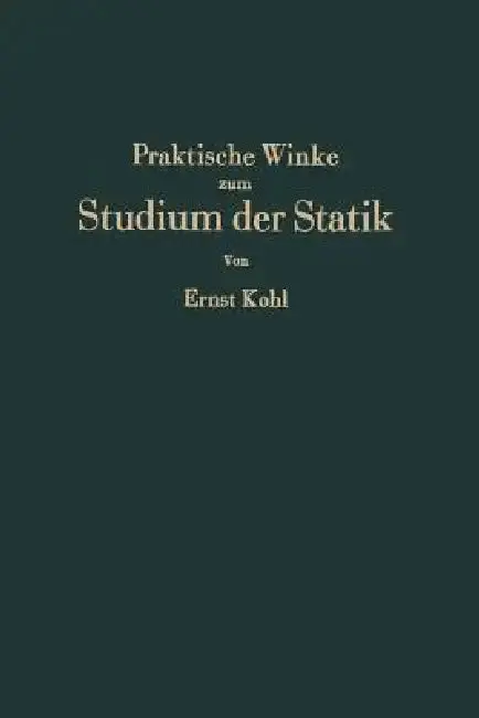 Cover of Praktische Winke Zum Studium Der Statik