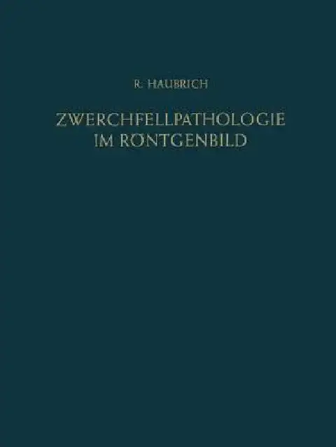 Cover of Zwerchfellpathologie Im Röntgenbild