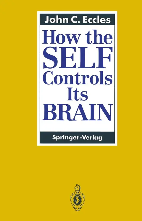 Cover of How the SELF Controls Its BRAIN