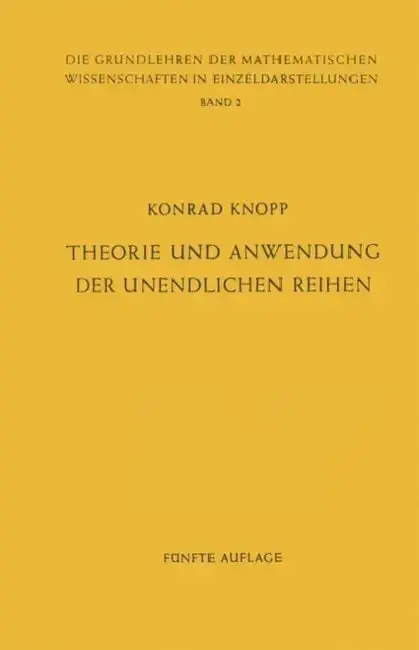 Cover of Theorie Und Anwendung Der Unendlichen Reihen