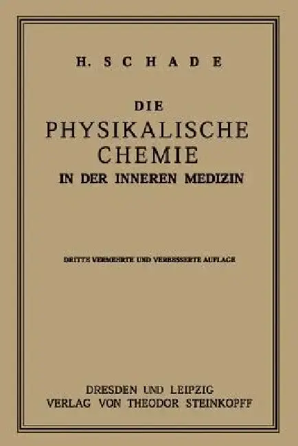 Cover of Die Physikalische Chemie in Der Inneren Medizin