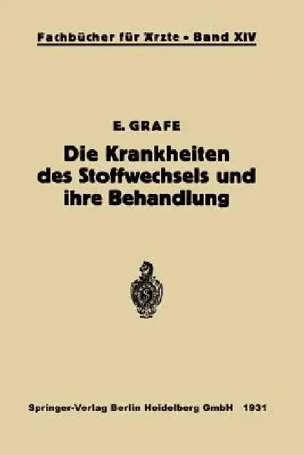 Cover of Die Krankheiten Des Stoffwechsels Und Ihre Behandlung