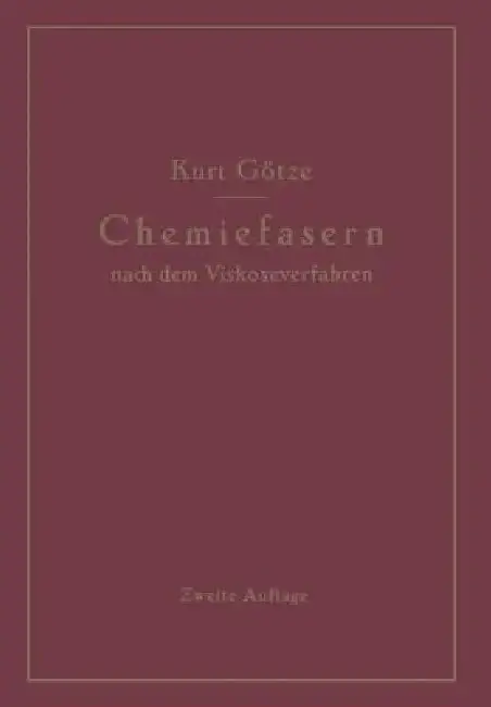Cover of Chemiefasern Nach Dem Viskoseverfahren (Reyon Und Zellwolle)