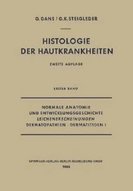 Cover of Normale Anatomie Und Entwicklungsgeschichte, Leichenerscheinungen, Dermatopathien - Dermatitiden I