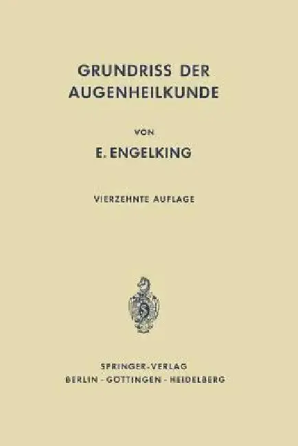 Cover of Grundriß Der Augenheilkunde Für Studierende