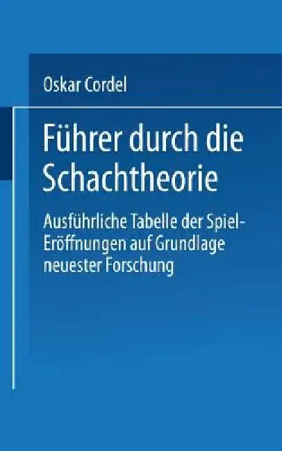 Cover of Führer Durch Die Schachtheorie