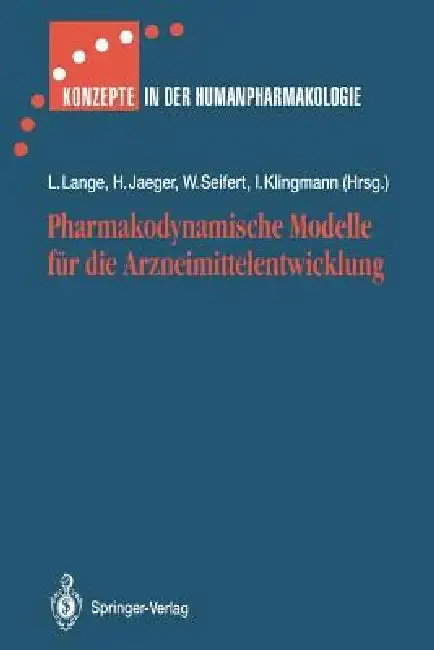 Cover of Pharmakodynamische Modelle Für Die Arzneimittelentwicklung