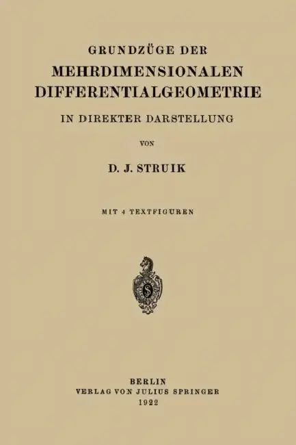 Cover of Grundzüge Der Mehrdimensionalen Differentialgeometrie