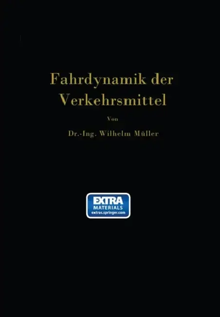 Cover of Die Fahrdynamik Der Verkehrsmittel